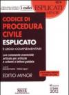 Codice di procedura civile esplicato. Ediz. minor