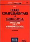 Codice civile-Leggi complementari al codice civile-Appendice di aggiornamento ai codici civile e penale. Annotati con la giurisprudenza. Con CD-ROM (3 vol.)