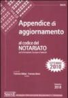 Appendice di aggiornamento 2010 al codice del notariato