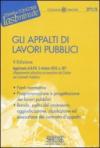 *271/3 GLI APPALTI DI LAVORI PUBBLICI