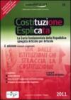 La costituzione esplicata. La Carta fondamentale della Repubblica spiegata articolo per articolo