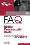 Diritto processuale civile 2010-FAQ. Diritto processuale civile. Le domande più frequenti dell'esame di avvocato (2 vol.)