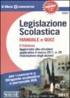 Legislazione scolastica. Manuale e quiz