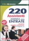220 assistenti Agenzia delle entrate. La prova oggettivo-attitudinale