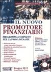 Il nuovo promotore finanziario. Con CD-ROM