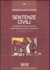 Sentenze civili. Lo studio del diritto attraverso la giurisprudenza della Cassazione per avvocati e uditori