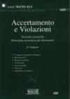 Accertamento e violazioni. Nozioni essenziali. Principale normativa di riferimento