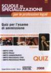 Scuole di specializzazione per le professioni legali. Quiz per l'esame di ammissione