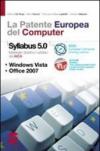 La patente europea del computer. Con Syllabus-Laboratorio. Per le Scuole superiori. Con CD-ROM