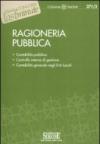 Ragioneria pubblica: Contabilità pubblica - Controllo interno di gestione - Contabilità generale negli Enti Locali (Il timone)