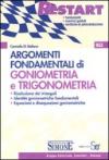 Argomenti fondamentali di goniometria e trigonometria