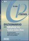 Il mio primo dizionario delle materie giuridiche