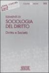 Elementi di sociologia del diritto. Diritto e società