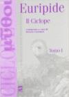 Ciclope. La figura di Polifemo tra antichi e moderni. Per i Licei e gli Ist. magistrali