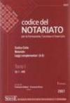 Codice del notariato per la formazione, l'accesso e l'esercizio (2 vol.)