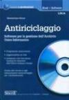 Antiriciclaggio. Software per la gestione dell'archivio unico informatico. Con CD-ROM