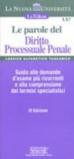 Le parole del Diritto Processuale Penale