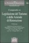 Compendio di legislazione del turismo e delle aziende di ristorazione