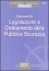 Elementi di legislazione e ordinamento della pubblica sicurezza
