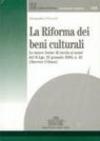 La riforma dei beni culturali