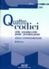 Quattro codici. Civile, procedura civile, penale, procedura penale