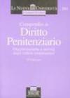 Compendio di diritto penitenziario. Organizzazione e servizi degli istituti penitenziari