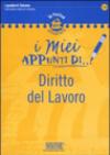 I miei appunti di...-Corredi didattici di... Diritto del lavoro