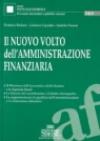 Il nuovo volto dell'amministrazione finanziaria