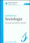 Elementi di sociologia. Per esami universitari e concorsi