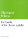 La teoria della classe agiata