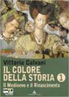 Il colore della storia. Con storia antica. Per la Scuola media. Con espansione online