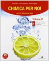 Chimica per noi. Vol. B. Con espansione online. Per i Licei e gli Ist. magistrali