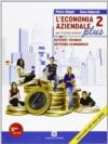 L'economia aziendale plus. Per gli Ist. Tecnici. Con espansione online