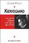 Kierkegaard. La verità eterna che nasce nel tempo