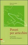 Poveri per arricchire. La povertà nel cammino formativo