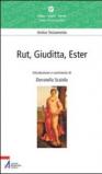 Rut, Giuditta, Ester