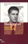 Alberto Marvelli. Fedeltà a Dio e fedeltà alla storia. Atti del Convegno (Rimini, 19-20 marzo 2004)