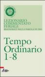 Lezionario commentato feriale. 4.Ordinario 1-8