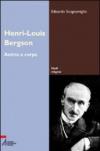 Henri-Louis Bergson. Anima e corpo