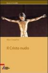 Il Cristo nudo