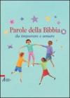 Parole della Bibbia da imparare e amare