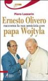 Ernesto Olivero racconta la sua amicizia con papa Wojtyla