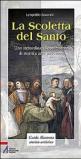 La Scoletta del Santo. Uno straordinario contenitore di storia e arte padovana