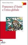 Francesco d'Assisi e l'etica globale
