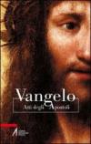 Vangelo e atti degli Apostoli