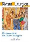 Rivista liturgica (2011). Ermeneutica del libro liturgico. 3.