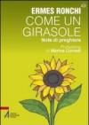 Come un girasole. Note di preghiera