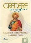 Leggere e interpretare la Bibbia oggi