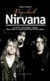 Paperback Nirvana. Le storie, i personaggi, i segreti dietro tutte le canzoni dell band di Kurt Cobain