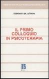 Il primo colloquio in psicoterapia